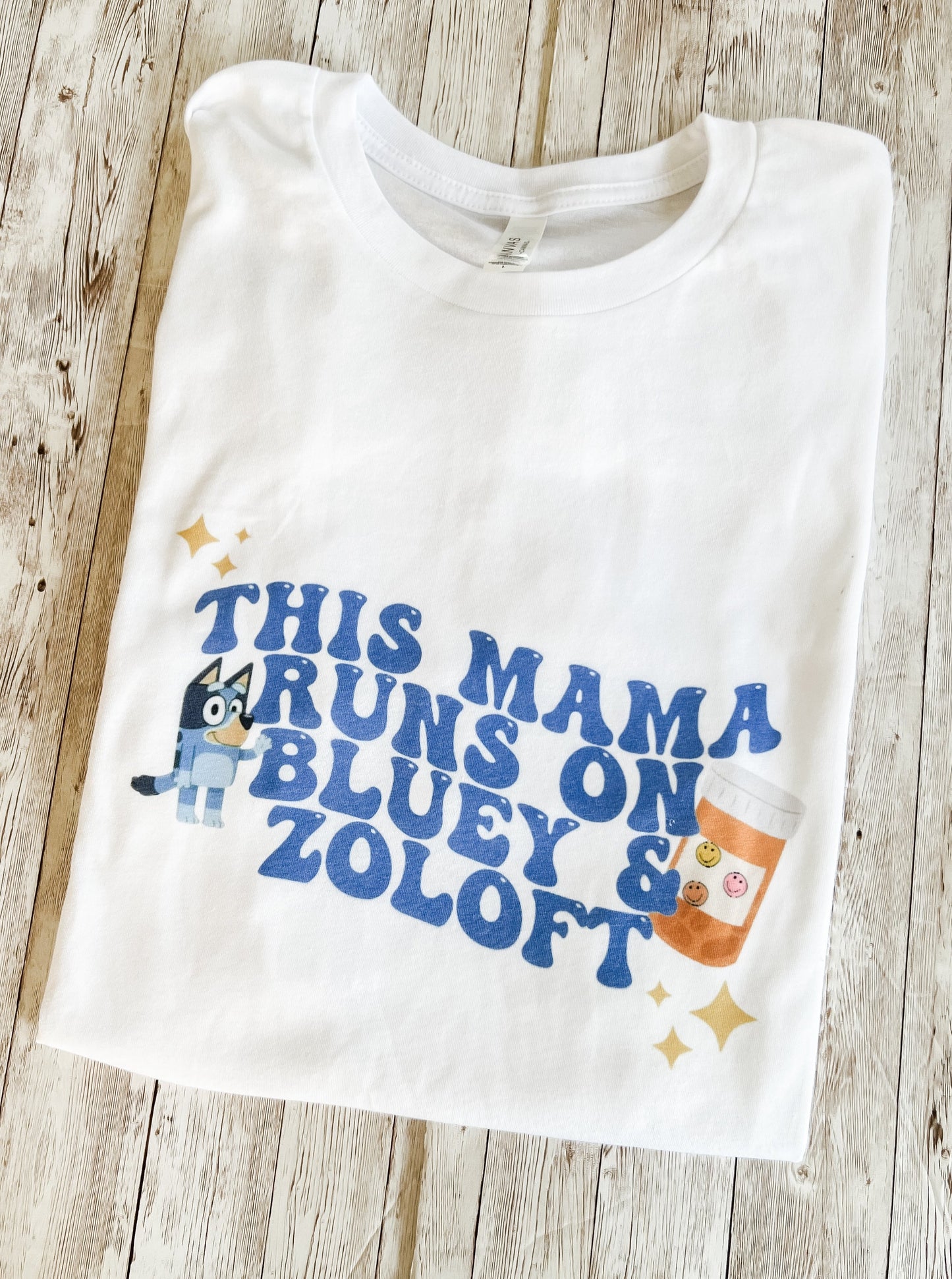 Bluey and Zoloft