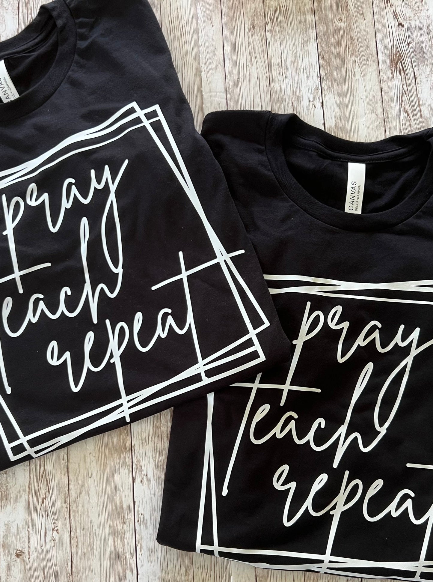 Pray Teach Repeat