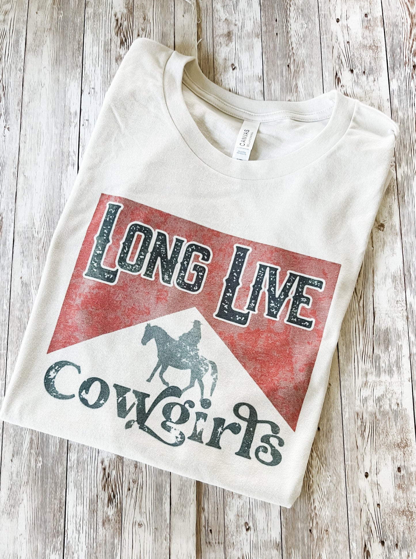 Long Live Cowgirls Tee