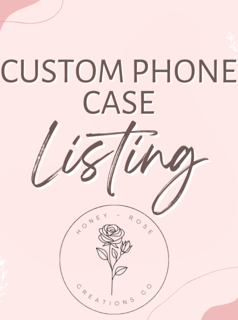 Custom Phone Case