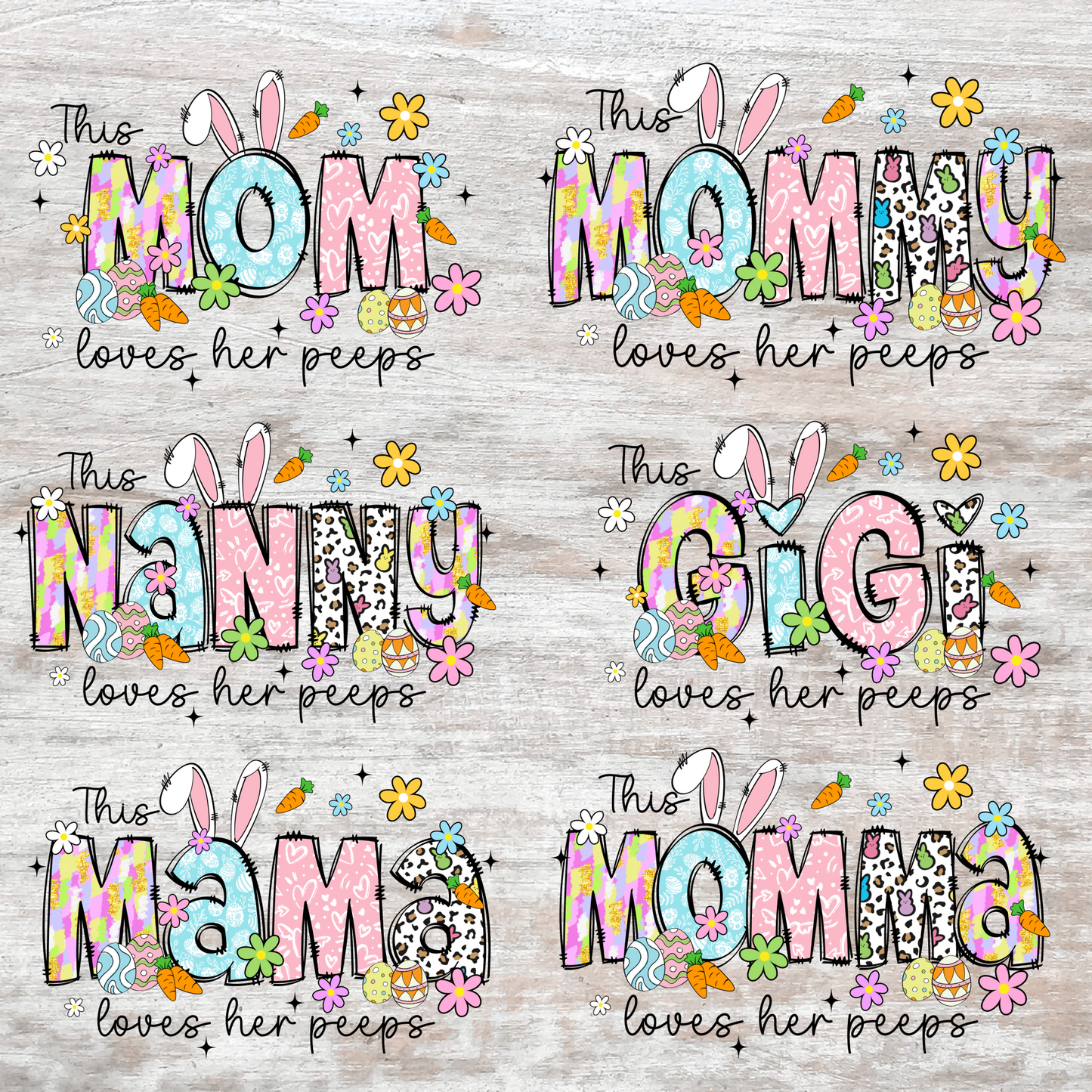 This Mama/Grandma Loves Her Peeps