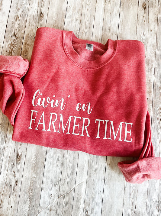 Livin’ on Farmer Time
