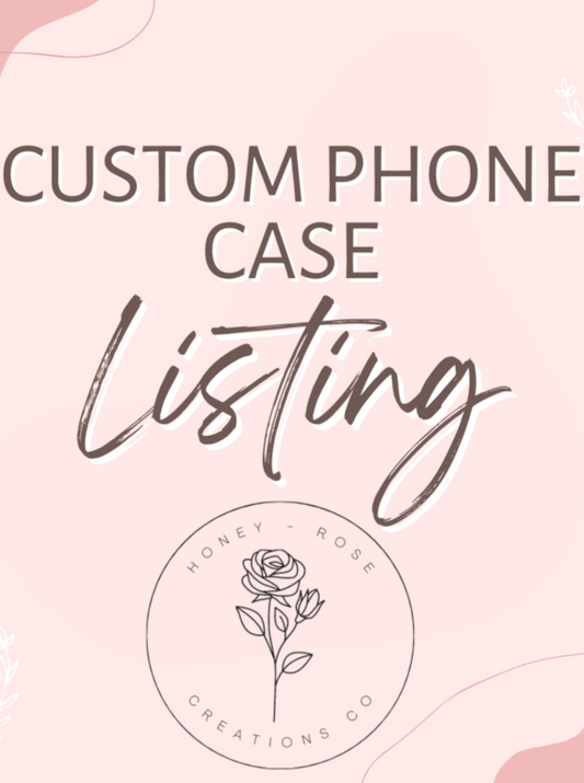 A: Custom Phone Case